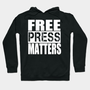 Free Press Matters Hoodie